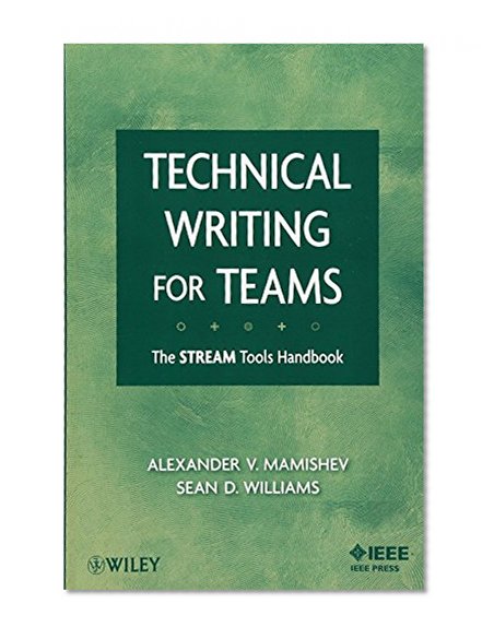 Technical Writing for Teams: The STREAM Tools Handbook