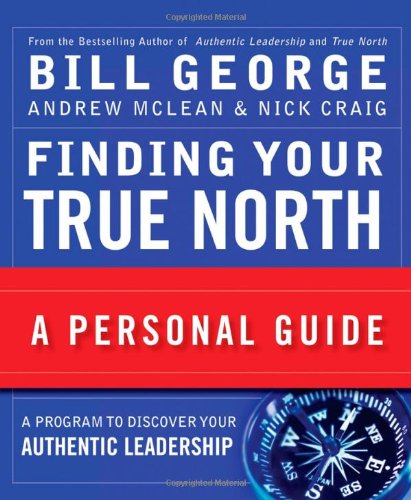 Book Cover Finding Your True North: A Personal Guide