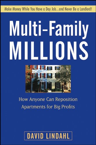Book Cover Multi-Family Millions: How Anyone Can Reposition Apartments for Big Profits