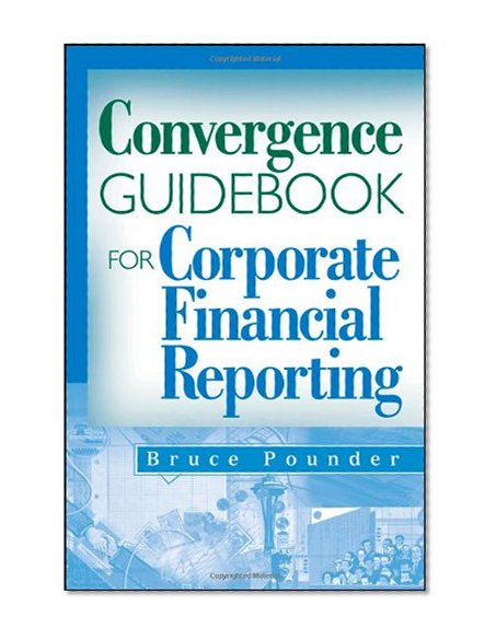 Convergence Guidebook for Corporate Financial Reporting