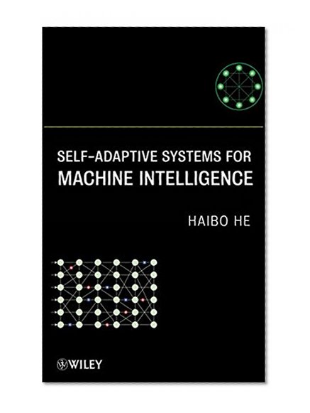 Self-Adaptive Systems for Machine Intelligence