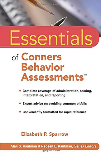 Essentials of Conners Behavior Assessments
