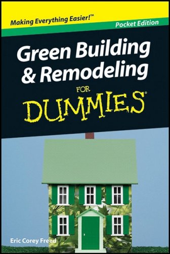 Book Cover Green Building & Remodeling for Dummies Pocket Edition