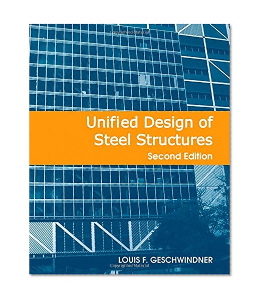 Unified Design of Steel Structures