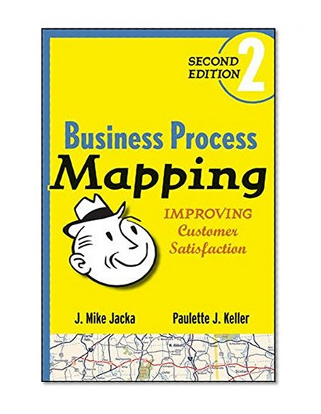 Business Process Mapping: Improving Customer Satisfaction