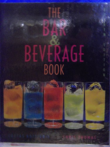 The Bar and Beverage Book 4th Edition with Wine Essentials 4th Edition Set