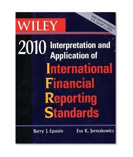 WILEY Interpretation and Application of International Financial Reporting Standards 2010, Book and CD-ROM Set (Wiley Ifrs)