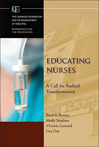 Book Cover Educating Nurses: A Call for Radical Transformation