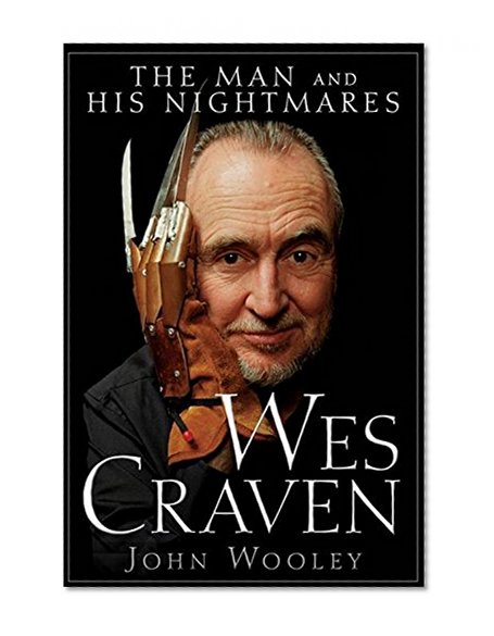 Book Cover Wes Craven: The Man and his Nightmares