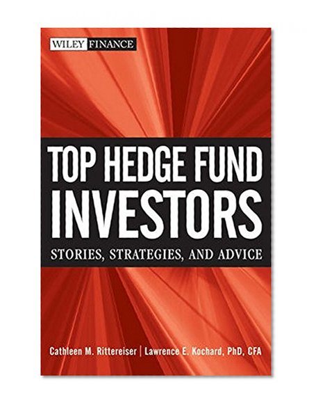 Book Cover Top Hedge Fund Investors: Stories, Strategies, and Advice