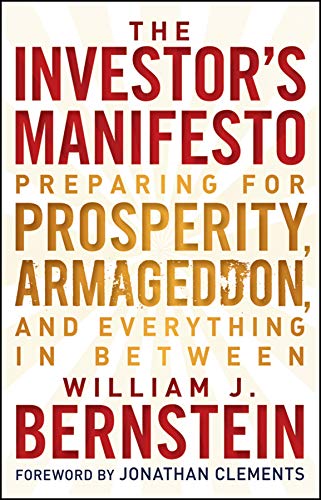 Book Cover The Investor's Manifesto: Preparing for Prosperity, Armageddon, and Everything in Between