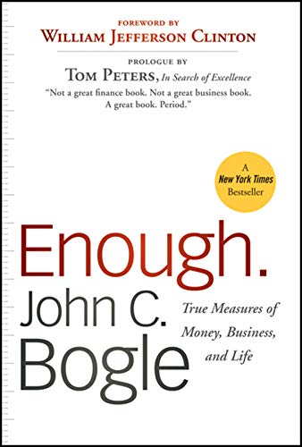 Book Cover Enough: True Measures of Money, Business, and Life