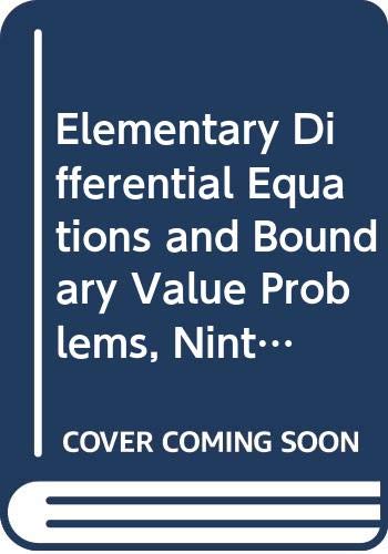 Elementary Differential Equations and Boundary Value Problems, Ninth Edition Binder Ready Version Comp Set