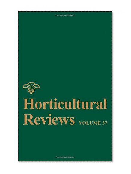 Horticultural Reviews, Volume 37