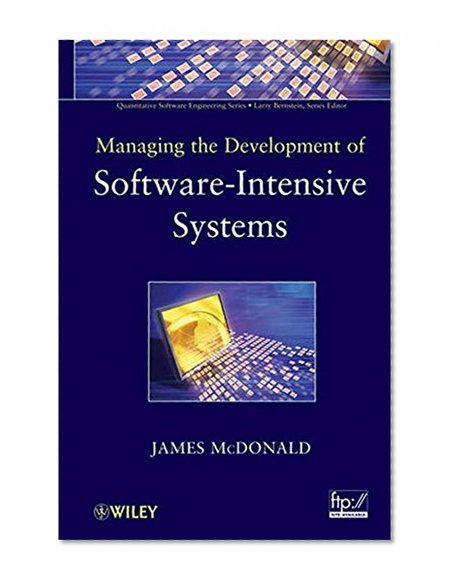 Managing the Development of Software-Intensive Systems