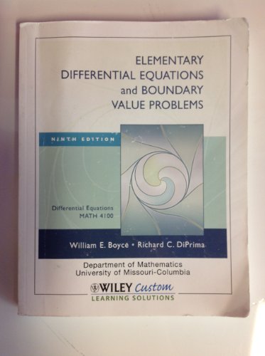 Elementary Differential Equations and Boundary Value Problems (University of Missouri Custom MATH 4100)