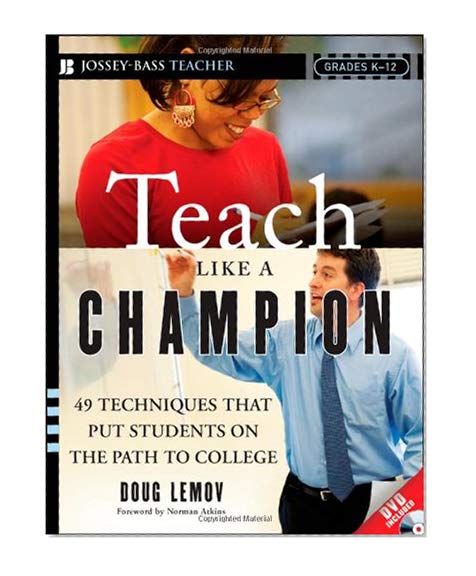 Book Cover Teach Like a Champion: 49 Techniques that Put Students on the Path to College