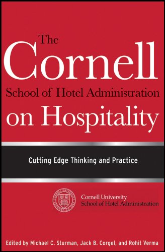 Book Cover The Cornell School of Hotel Administration on Hospitality: Cutting Edge Thinking and Practice