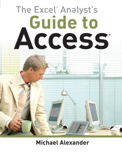 Book Cover The Excel Analyst's Guide to Access