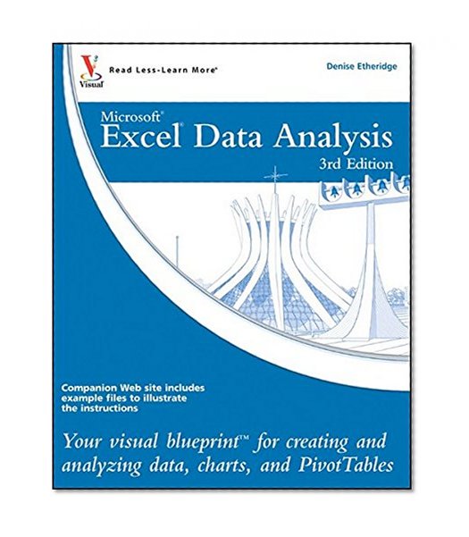 Book Cover Excel Data Analysis: Your visual blueprint for creating and analyzing data, charts and PivotTables