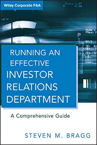 Book Cover Running an Effective Investor Relations Department: A Comprehensive Guide