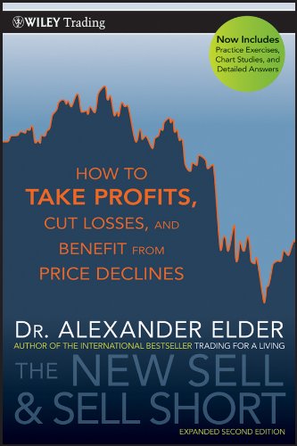 Book Cover The New Sell and Sell Short: How To Take Profits, Cut Losses, and Benefit From Price Declines