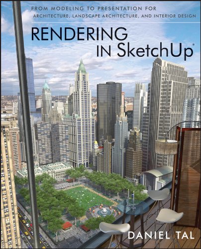 Book Cover Rendering in SketchUp: From Modeling to Presentation for Architecture, Landscape Architecture, and Interior Design