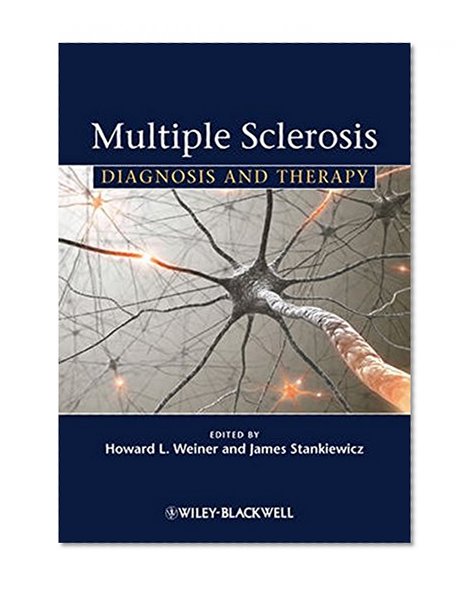 Multiple Sclerosis: Diagnosis and Therapy
