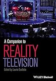 A Companion to Reality Television