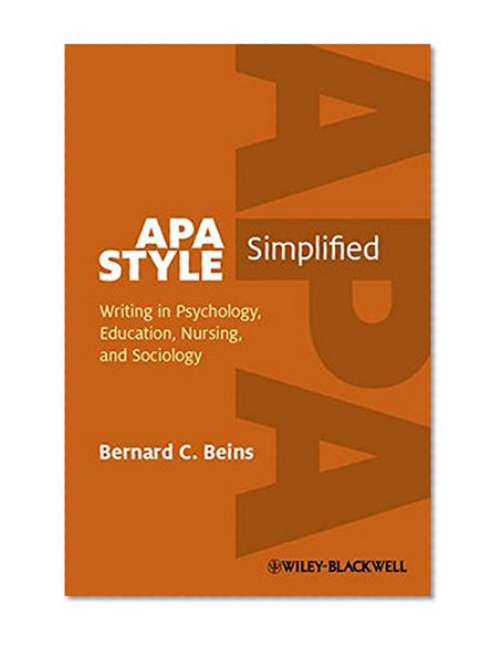 Book Cover APA Style Simplified: Writing in Psychology, Education, Nursing, and Sociology