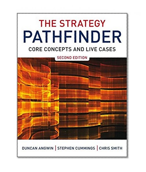 Book Cover The Strategy Pathfinder: Core Concepts and Live Cases