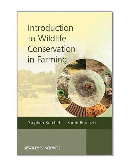 Introduction to Wildlife Conservation in Farming