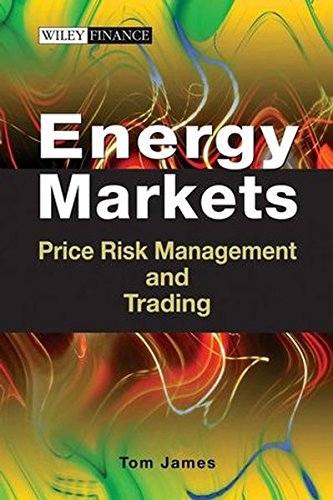 Energy Markets: Price Risk Management and Trading (Wiley Finance)