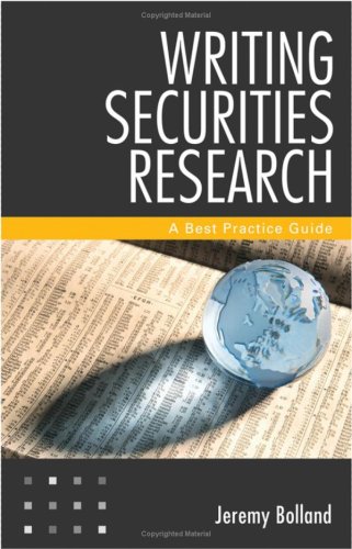 Writing Securities Research: A Best Practice Guide