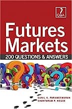 Futures Markets Made Easy with 200 Questions and Answers