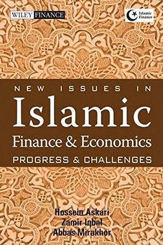 New Issues in Islamic Finance and Economics: Progress and Challenges (Wiley Finance)