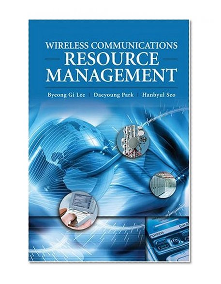 Wireless Communications Resource Management