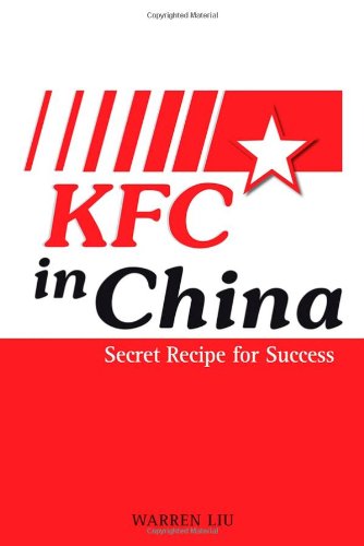 KFC in China: Secret Recipe for Success