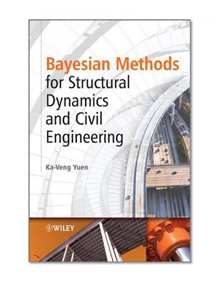 Bayesian Methods for Structural Dynamics and Civil Engineering