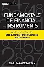 Fundamentals of Financial Instruments: An Introduction to Stocks, Bonds, Foreign Exchange, and Derivatives