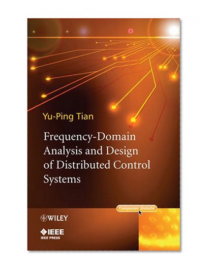 Frequency-Domain Analysis and Design of Distributed Control Systems