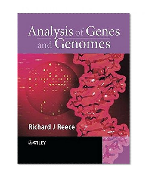 Analysis of Genes and Genomes