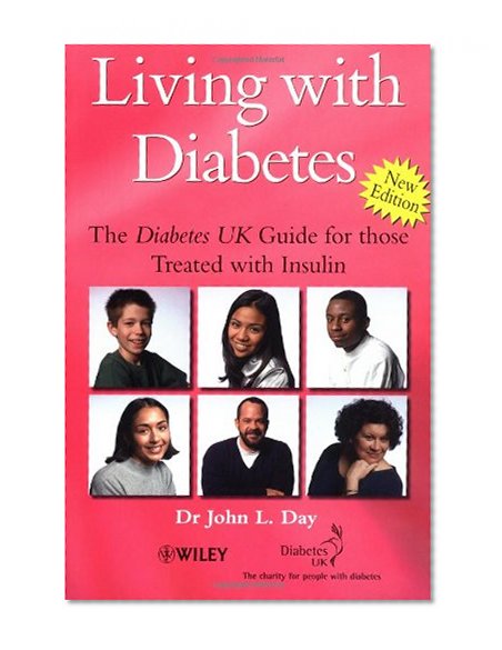 Living with Diabetes: The Diabetes UK Guide for those Treated with Insulin