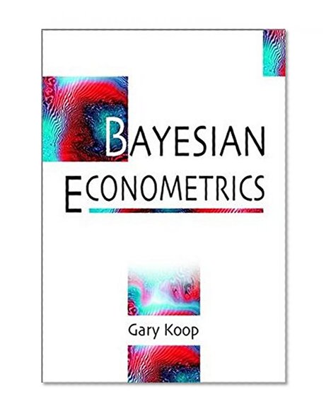 Book Cover Bayesian Econometrics