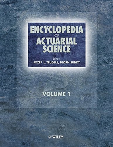 Encyclopedia of Actuarial Science