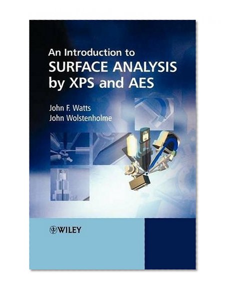 An Introduction to Surface Analysis by XPS and AES