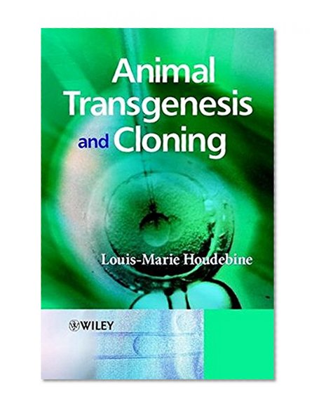 Animal Transgenesis and Cloning