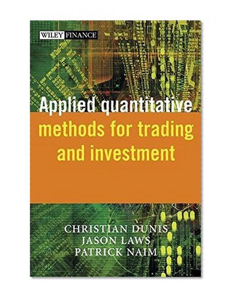Applied Quantitative Methods for Trading and Investment
