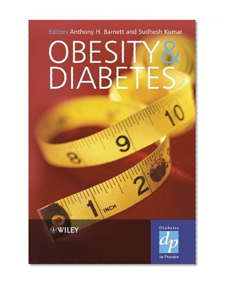 Obesity and Diabetes (Practical Diabetes)