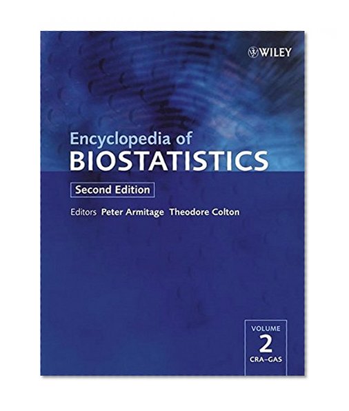 Encyclopedia of Biostatistics: 8-Volume Set